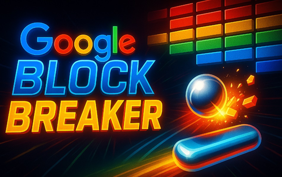 Google Block Breaker: Google’s Hidden Arcade Game Explained