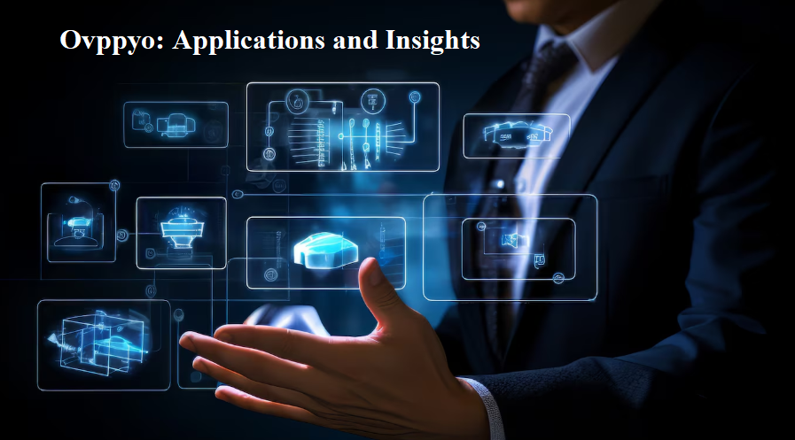 Ovppyo: Applications and Insights