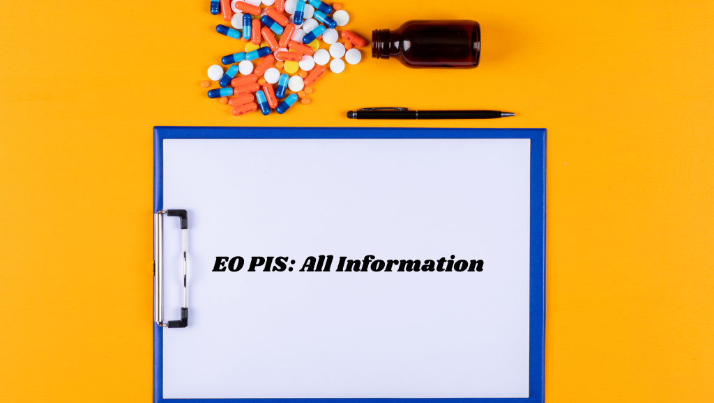 EO PIS: All Information