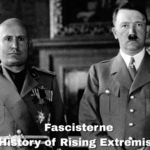 Fascisterne: History of Rising Extremism