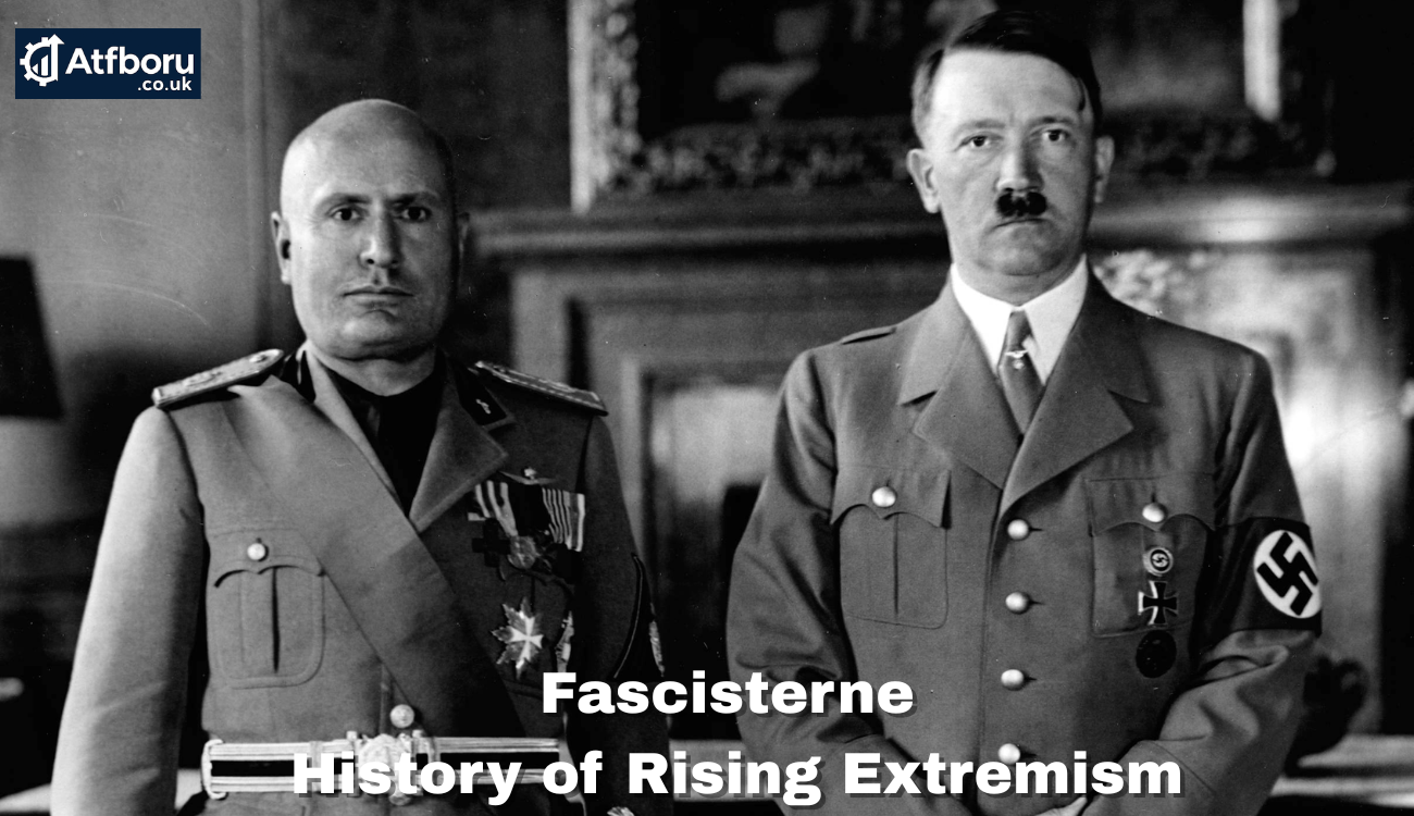 Fascisterne: History of Rising Extremism