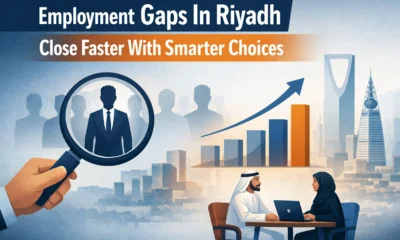Employment Gaps In Riyadh Close Faster With Smarter Choices
